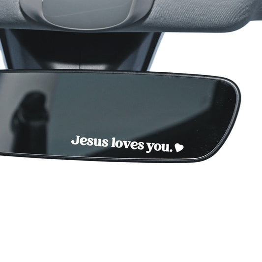 Christian Car Sticker - Jesus Loves You Rearview Mirror Decal, Faith-Inspired Vinyl Quote