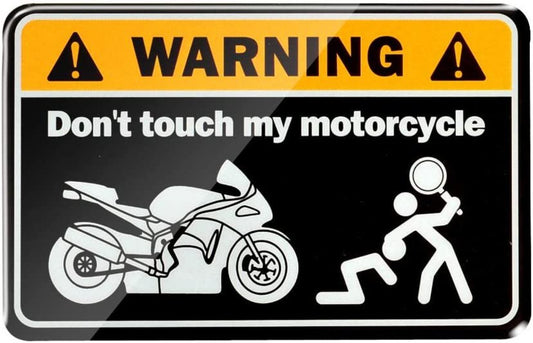 Motorcycle Tank Sticker – 3D "Don't Touch My Bike" Decal, Universal Fit for Yamaha KTM Ducati – Bold Warning, Show Your Attitude!